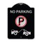 Signmission No Parking No Parking and Tow Truck Heavy-Gauge Aluminum Sign, 24" x 18", BS-1824-23818 A-DES-BS-1824-23818 - alternate 1